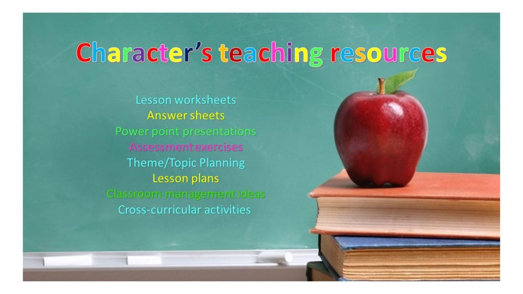 Character's  Teaching Resources
Resources for Teachers by Teachers