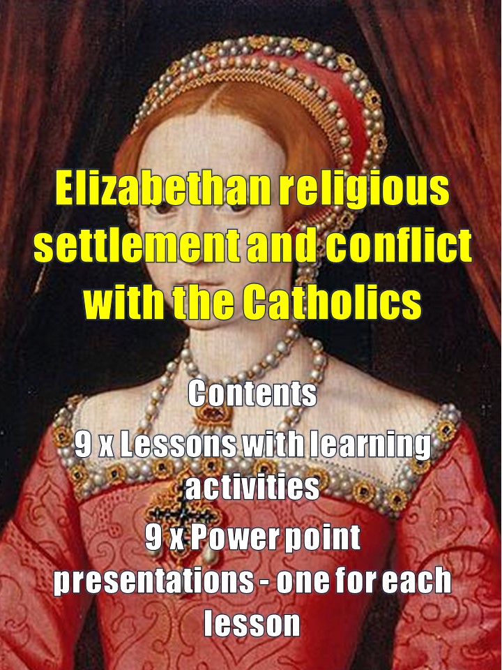 ELIZABETHAN RELIGIOUS SETTLEMENT AND CONFLICT WITH THE CATHOLICS
